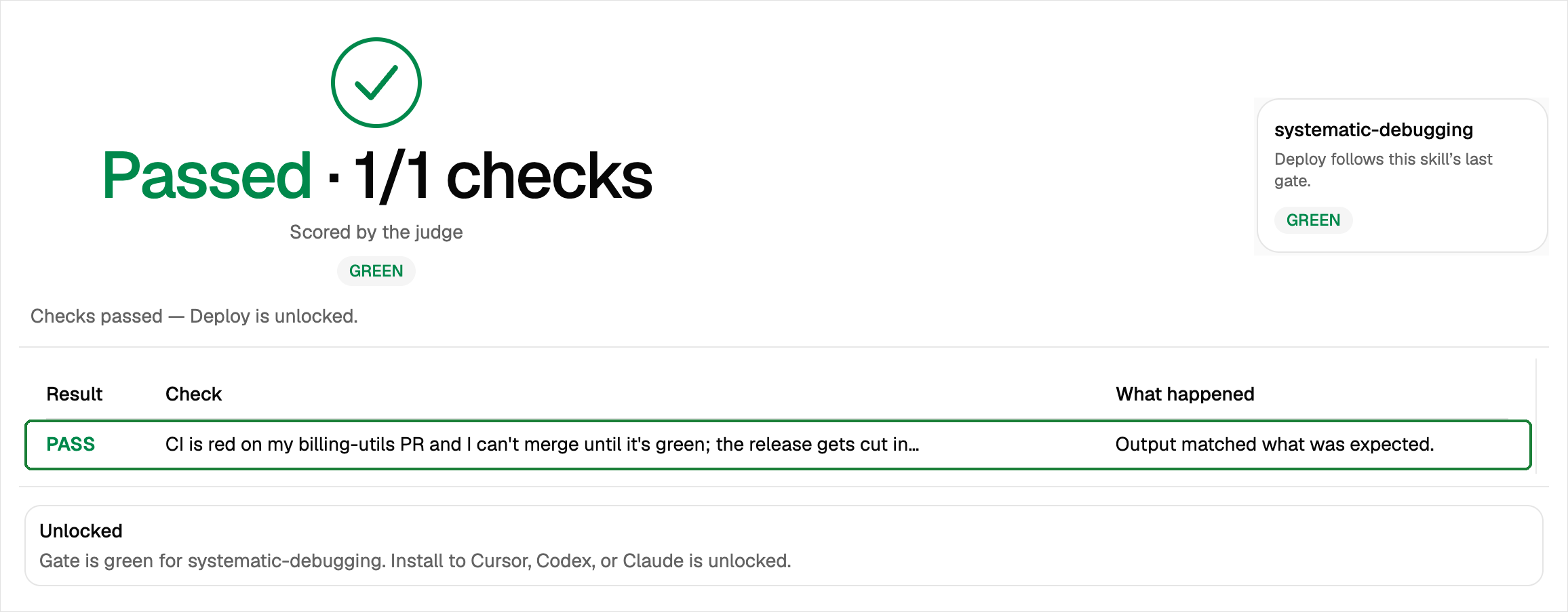 Passed · 1/1 checks with the edited skill. Deploy is unlocked.